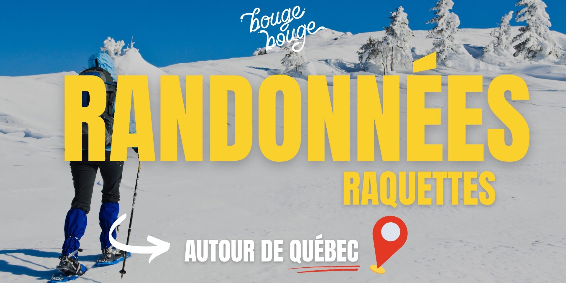 Visuel randonnées raquettes autour de québec